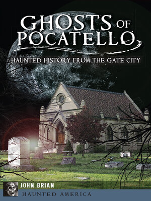 cover image of Ghosts of Pocatello